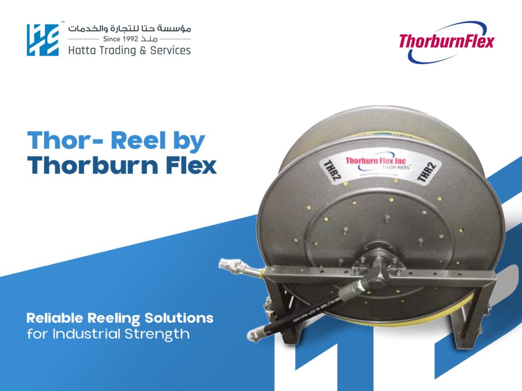 Thor-Reel – Advancing the Industrial Strength of UAE Through Reliable Reeling Solutions